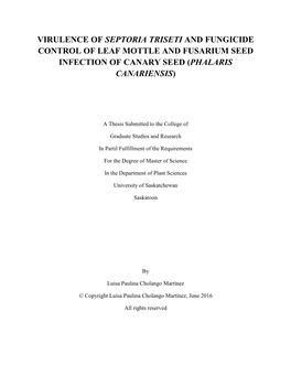 Virulence of Septoria Triseti and Fungicide Control of Leaf Mottle and Fusarium Seed Infection of Canary Seed (Phalaris Canariensis)