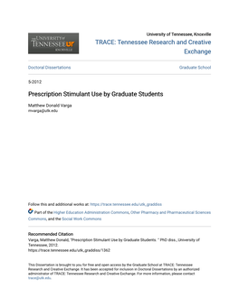 Prescription Stimulant Use by Graduate Students