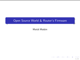 Open Source World & Router's Firmware