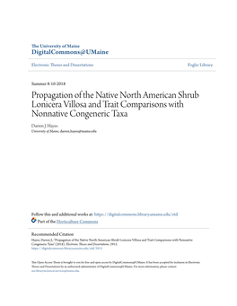 Propagation of the Native North American Shrub Lonicera Villosa and Trait Comparisons with Nonnative Congeneric Taxa Darren J