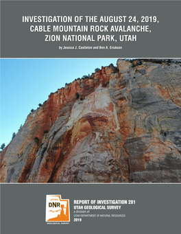 Investigation of the August 24, 2019, Cable Mountain Rock Avalanche, Zion National Park, Utah