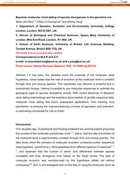 Bayesian Molecular Clock Dating of Species Divergences in the Genomics Era Mario Dos Reis1,2, Philip CJ Donoghue3 and Ziheng Yang1 1