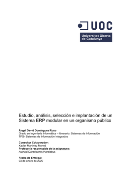Estudio, Análisis, Selección E Implantación De Un Sistema ERP Modular En Un Organismo Público