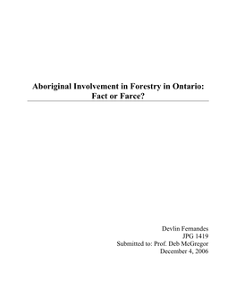 Aboriginal Involvement in Forestry in Ontario: Fact Or Farce?