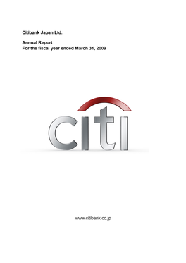 Citibank Japan Ltd. Annual Report for the Fiscal Year Ended March 31