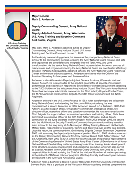 Major General Mark E. Anderson Deputy Commanding General