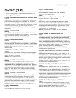 CLAS 412 - Elementary Hittite II CLASSICS (CLAS) Credits: 4 Elements of Grammar, Reading of Simple Prose