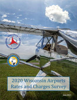 2020 Wisconsin Airports Rates and Charges Survey June 2021