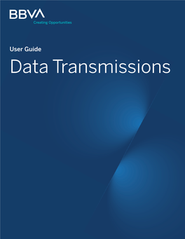 User Guide Data Transmissions Table of Contents