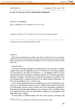 If M and N Are Linear Subspaces of a Linear Space E Over the Real Or Complex Number Field, Then the Algebraic Sum M+ N of M