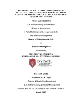 The Impact of Social Media Marketing of E- Retailing Companies on the Buying Behavior of Consumers with Reference to Age Group of 18-40 Years in Navi Mumbai