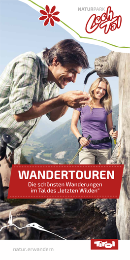 WANDERTOUREN Die Schönsten Wanderungen Im Tal Des „Letzten Wilden“