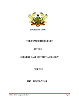 The Composite Budget of the Sekyere East District Assembly for the 2015 Fiscal Year