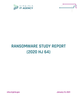 Ransomware Study Report (2020 Hj 64)