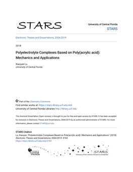 Polyelectrolyte Complexes Based on Poly(Acrylic Acid): Mechanics and Applications