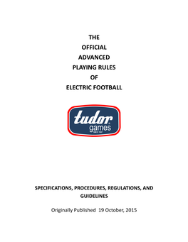 The Official Advanced Playing Rules of Electric Football