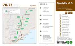 Stouffville Route Number 70-71 Numéro Du Trajet Stouffville GO Train and Bus Schedule