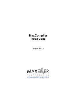 Maxcompiler: Install Guide 2 2 Third-Party Software