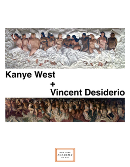 Kanye West + Vincent Desiderio