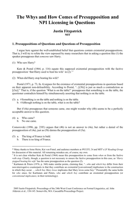 The Whys and How Comes of Presupposition and NPI Licensing in Questions