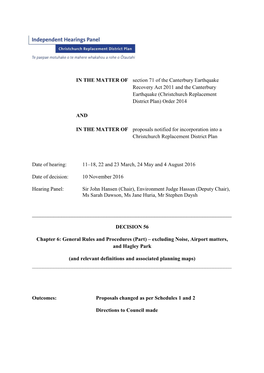 IN the MATTER of Section 71 of the Canterbury Earthquake Recovery Act 2011 and the Canterbury Earthquake (Christchurch Replacement District Plan) Order 2014