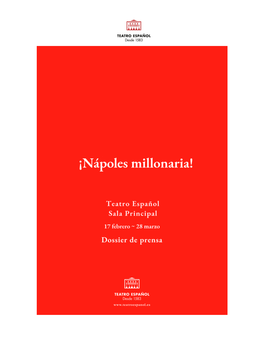 Dossier NAPOLES MILLONARIA Teatro Espanol.Pdf
