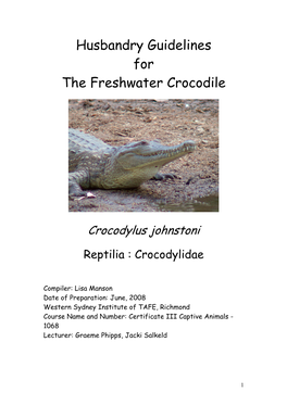 Husbandry Guidelines for the Freshwater Crocodile