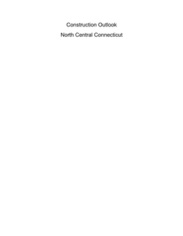 Construction Outlook (North Central Connecticut)