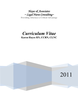 Curriculum Vitae Karen Hayes RN, CCRN, CLNC