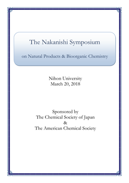 The Nakanishi Symposium on Natural Products & Bioorganic Chemistry