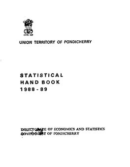 Statistical Hand Book 1988-89 Union Territory of Pondicherry D05833.Pdf
