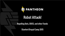 Robot Attack!