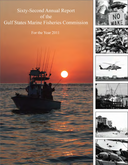 Sixty-Second Annual Report (2011) of the Gulf States Marine