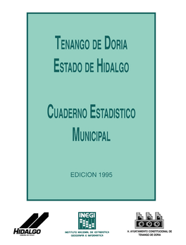 Tenango De Doria Estado De Hidalgo Cuaderno Estadístico Municipal Edición 1995