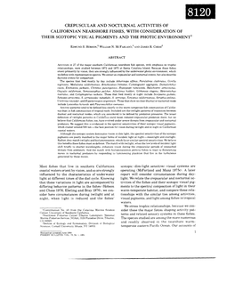 Crepuscular and Nocturnal Activities of Californian Nearshore Fishes, with Consideration of Their Scotopic Visual Pigments and the Photic Environment'