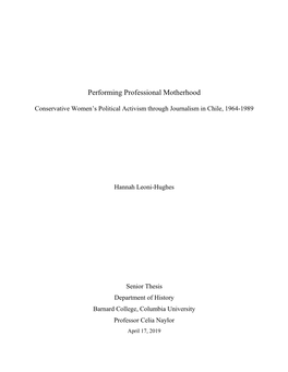 Hannah Leoni-Hughes: Performing Professional Motherhood Conservative Women's Political Activism Through Journalism in Chile, 1964-1989