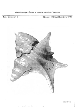 Bulletin Du Groupe D'étude Et De Recherche Macrofaune Cénozoïque