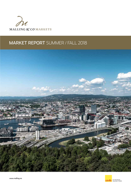 Market Report Summer / Fall 2018