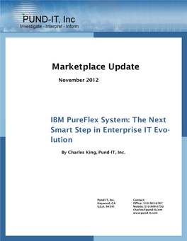 IBM Pureflex System: the Next Smart Step in Enterprise IT Evo- Lution