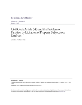 Civil Code Article 543 and the Problem of Partition by Licitation of Property Subject to a Usufruct Christina Berthelot Peck