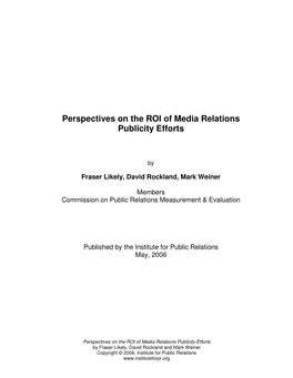 Perspectives on the ROI of Media Relations Publicity Efforts
