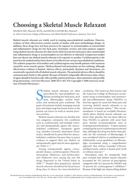 Choosing a Skeletal Muscle Relaxant Sharon See, Pharmd, BCPS, and Regina Ginzburg, Pharmd St