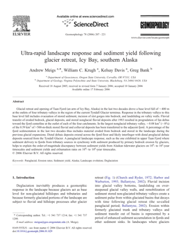 Ultra-Rapid Landscape Response and Sediment Yield Following Glacier Retreat, Icy Bay, Southern Alaska ⁎ Andrew Meigs A, , William C