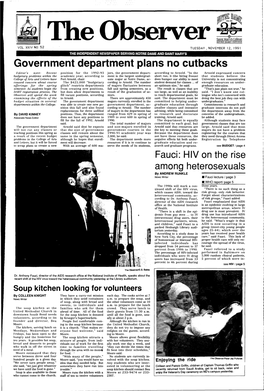 Fauci: H IV on the Rise Among Heterosexuals by ANDREW RUNKLE News Writer • Fauci Lecture I Page 3 • WHO Report! Page 5 the 1990S Will Mark a Con­ Those Years