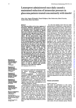 Latanoprost Administered Once Daily Caused a Maintained Reduction Ofintraocularpressure in Glaucoma Patients Treated Concomitantly with Timolol 13