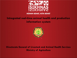 Indonesia's ISIKHNAS in Animal Disease Reporting System