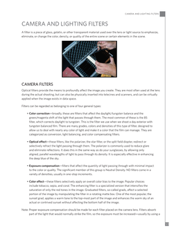 ON FILTERS Color Motion Picture ﬁlms Are Balanced in Manufacturing for Use with Either Tungsten Light Sources (3200K) Or Daylight (5500K)