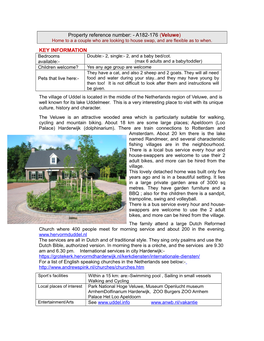 A182-176 (Veluwe) Home to a a Couple Who Are Looking to House Swap, and Are Flexible As to When
