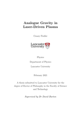 Analogue Gravity in Laser-Driven Plasma