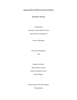 Engineered Fibrin Scaffolds for Cardiac Tissue Repair Kassandra S